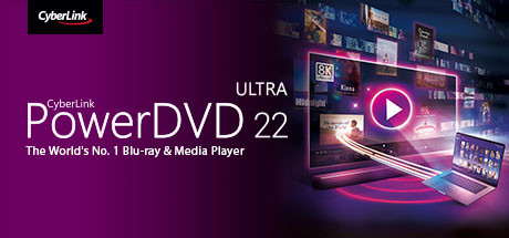 CyberLink PowerDVD 22 Ultra