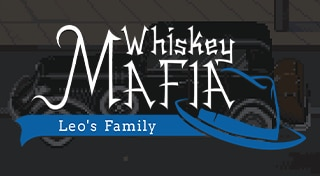 Whiskey Mafia: Leo's Family