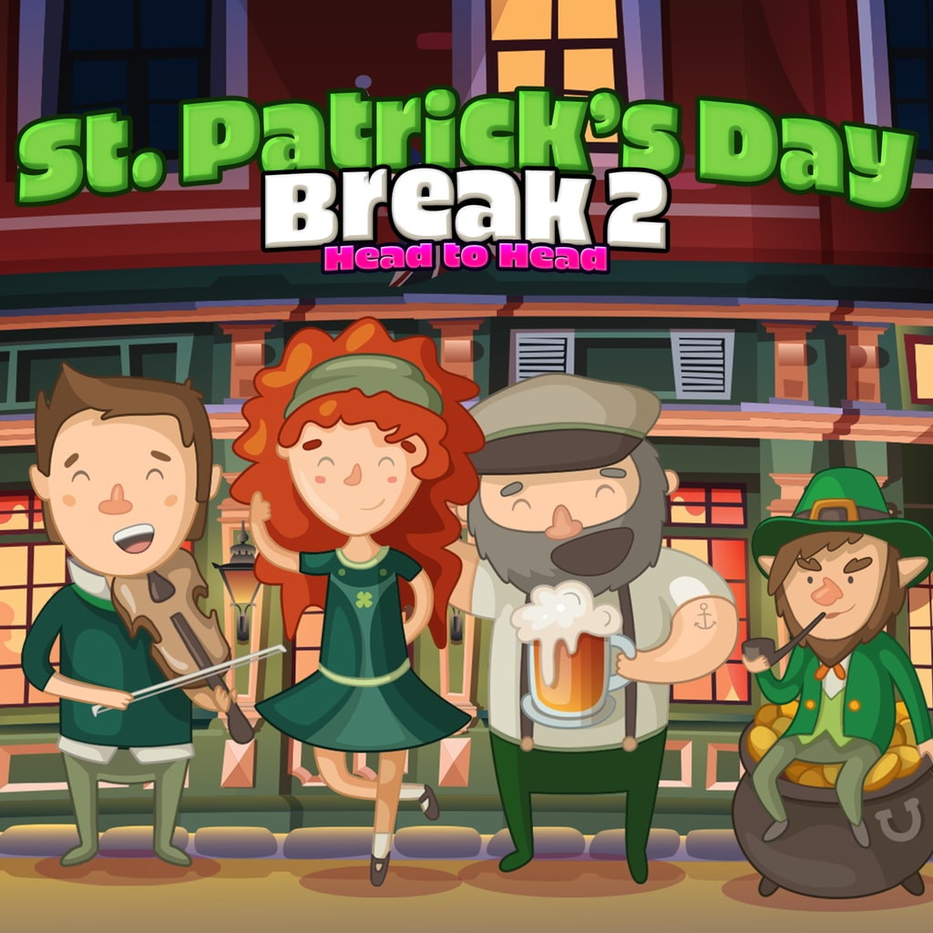 Saint Patrick's Day Break 2 Head to Head