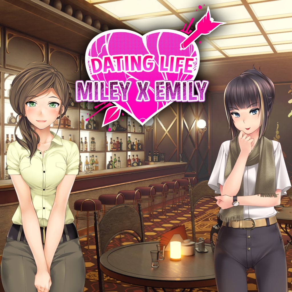 Dating Life: Miley X Emily