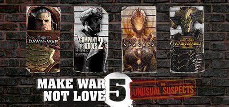 MAKE WAR NOT LOVE 5