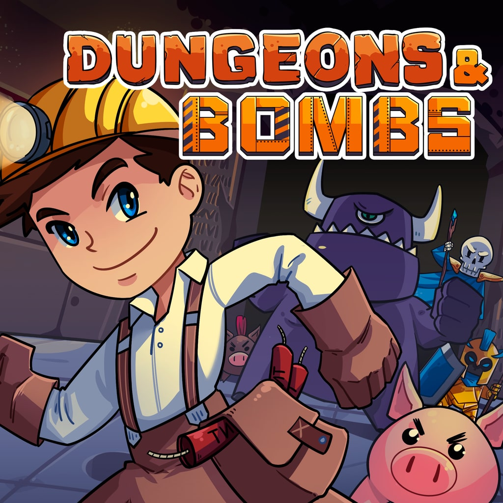 Dungeons & Bombs