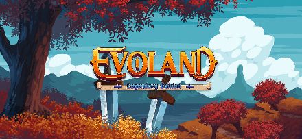 Evoland Legendary Edition
