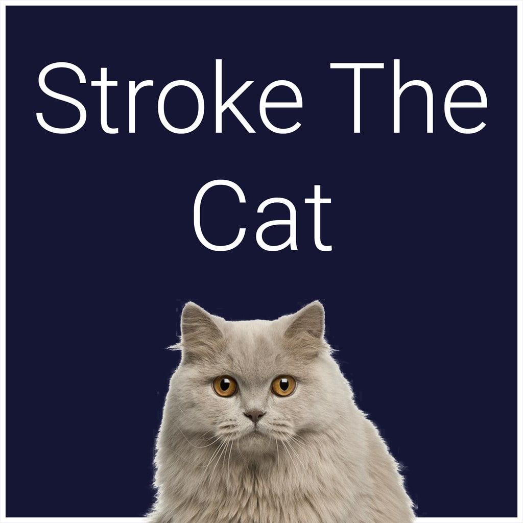 Stroke The Cat