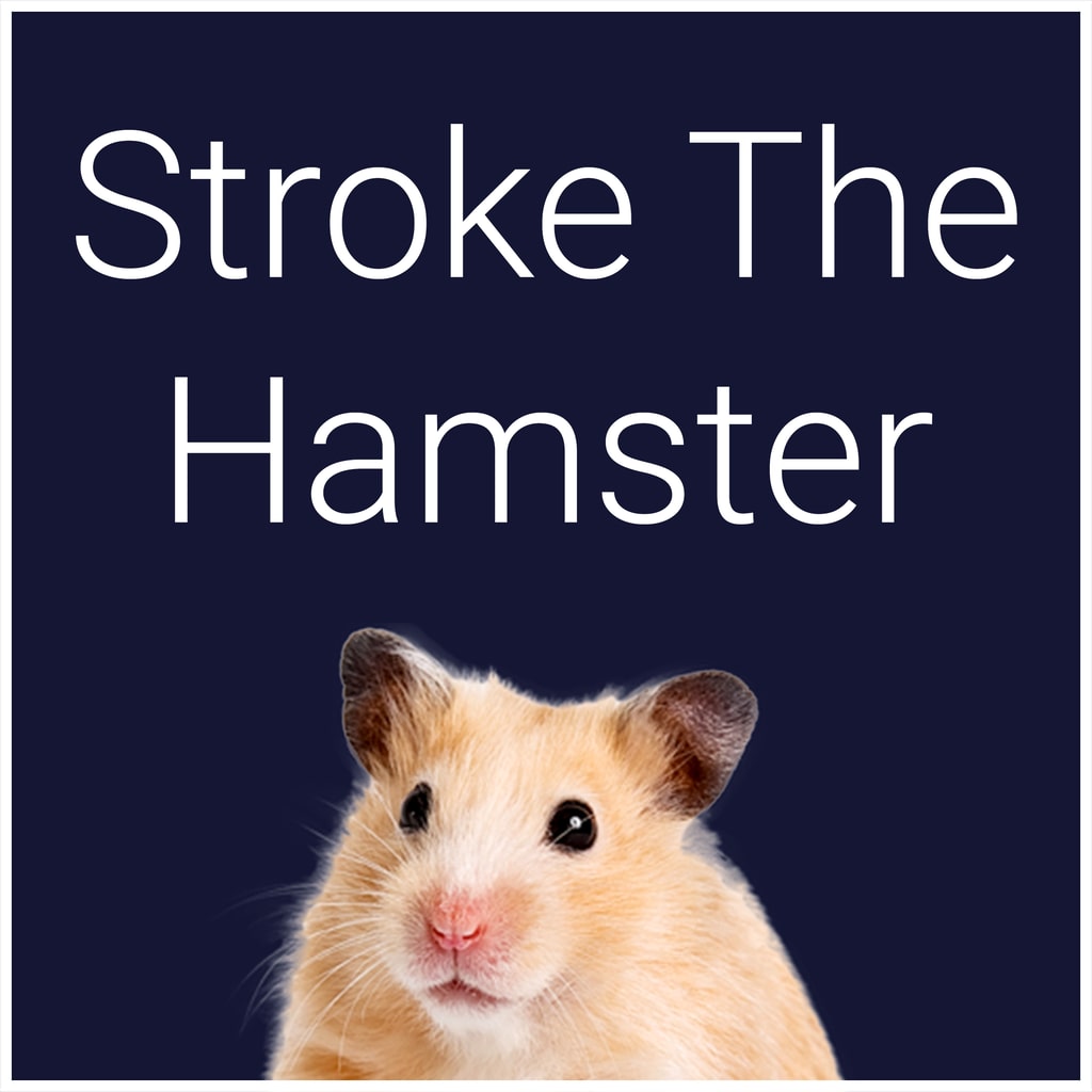 Stroke The Hamster