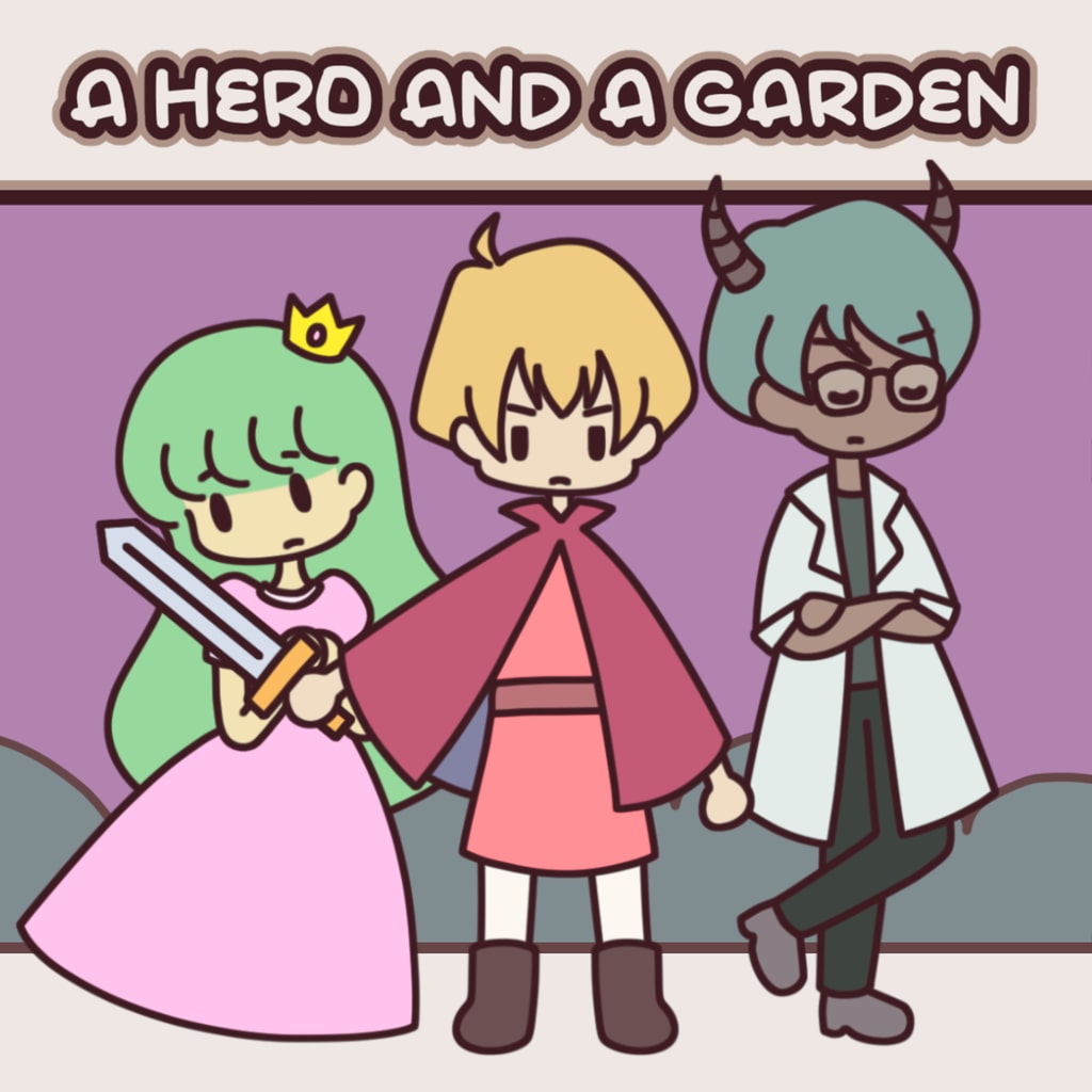 A HERO AND A GARDEN