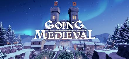 Going Medieval