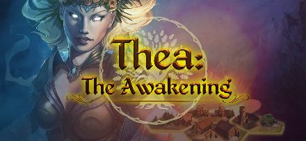 Thea: The Awakening