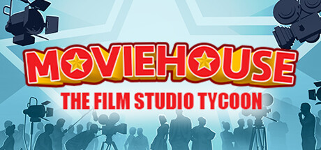 Boxart for Moviehouse – The Film Studio Tycoon