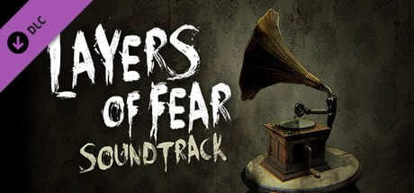 Layers of Fear - Soundtrack (2016)