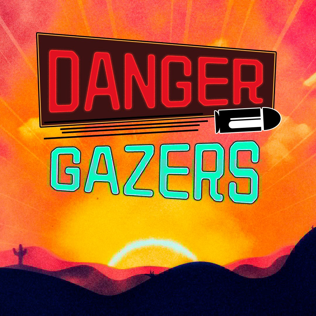 Danger Gazers (Windows 10)