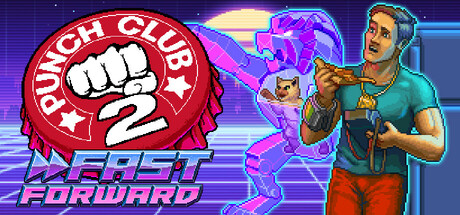 Boxart for Punch Club 2: Fast Forward