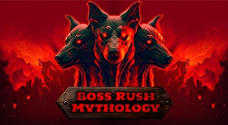 Boss Rush: Mythology