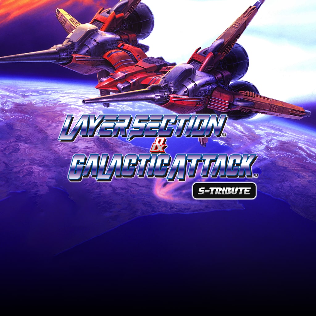 Layer Section / Galactic Attack S-tribute