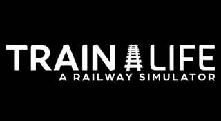 Train Life - A Railway Simulator