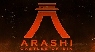 Arashi: Castles of Sin