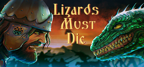 LIZARDS MUST DIE