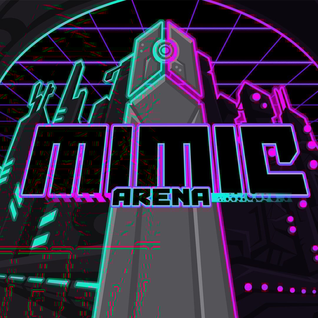 Mimic Arena