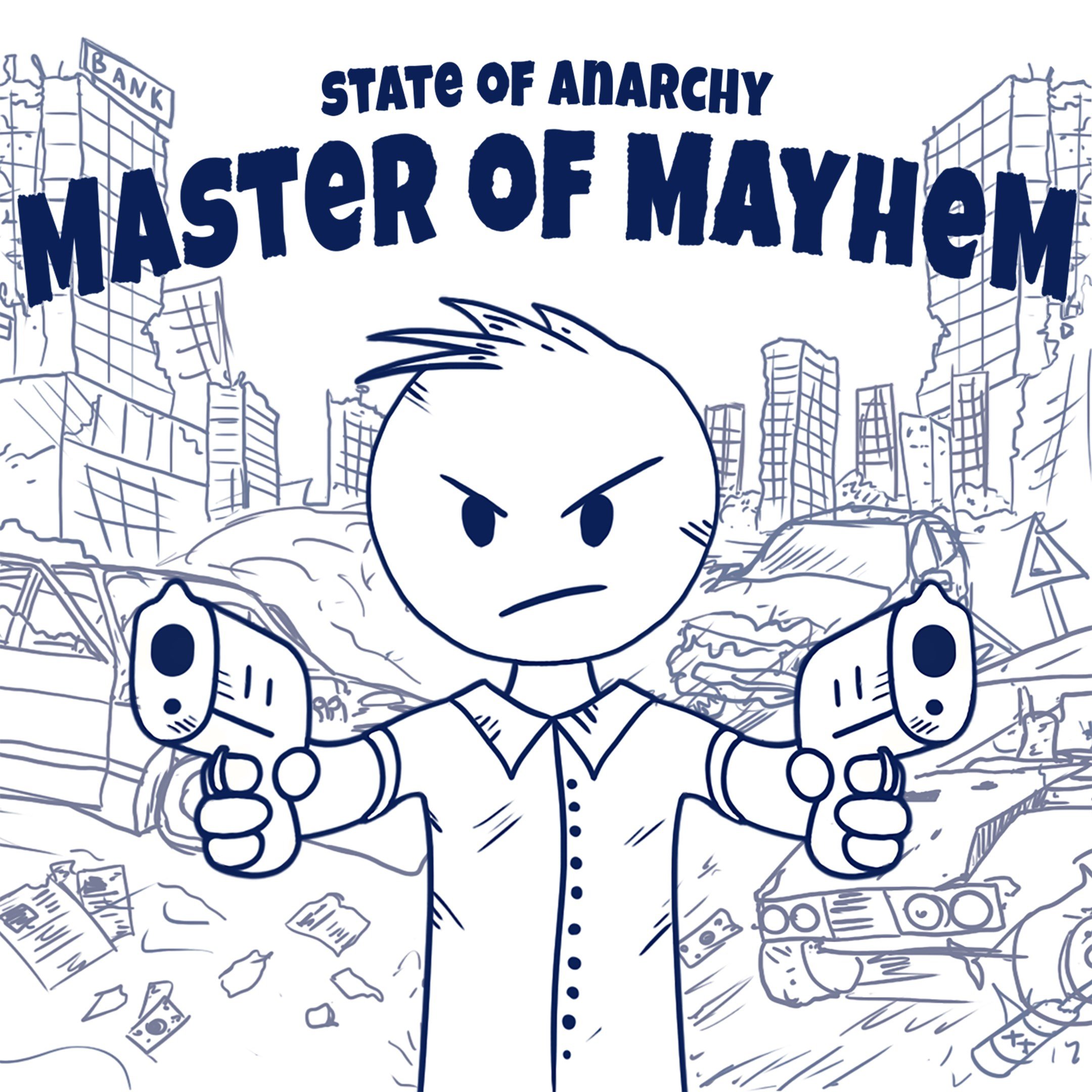 State of Anarchy: Master of Mayhem