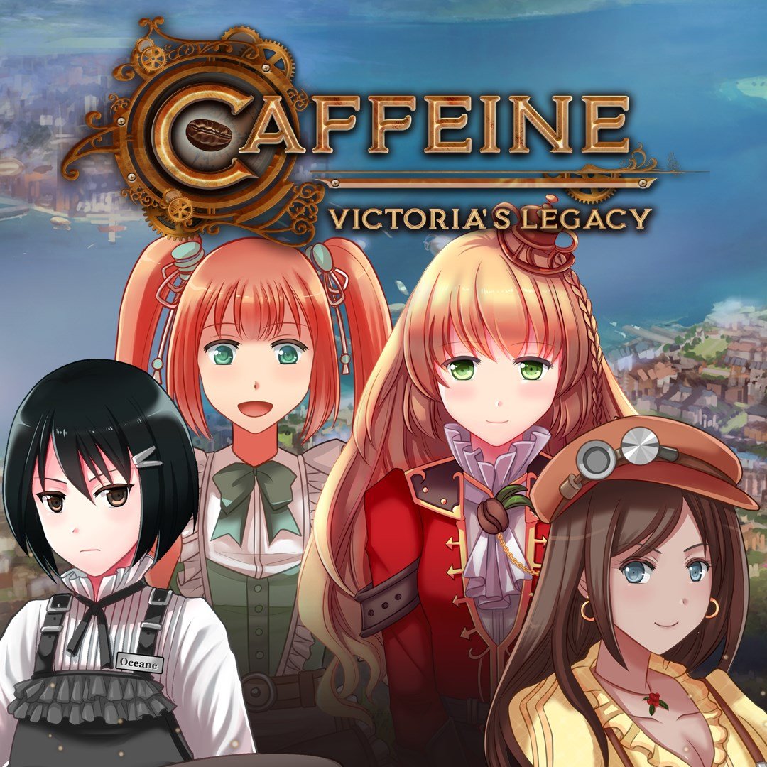 Caffeine: Victoria\'s Legacy