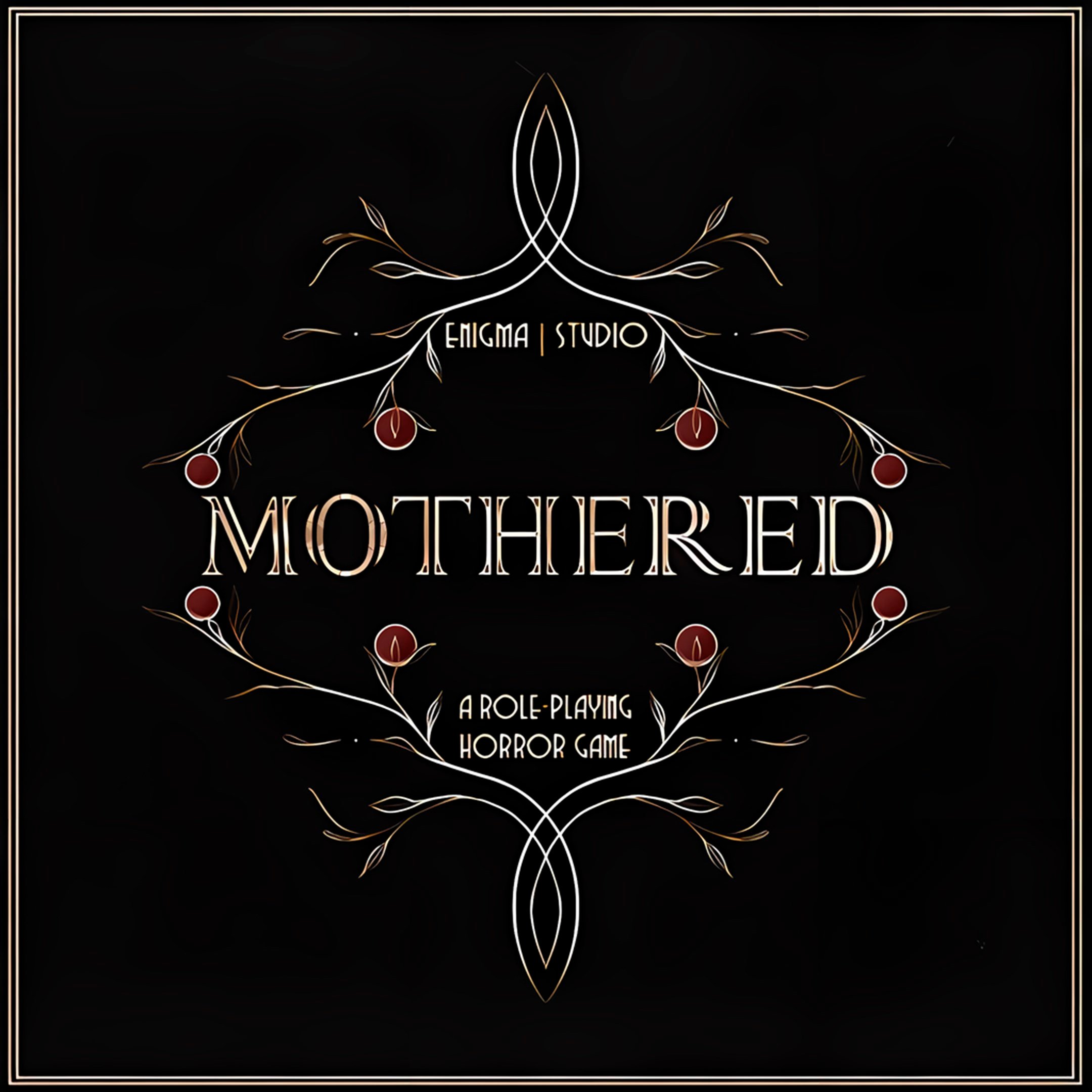 Mothered - A Role-Playing Horror Game