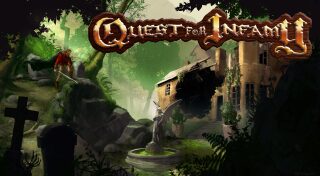 Quest for Infamy