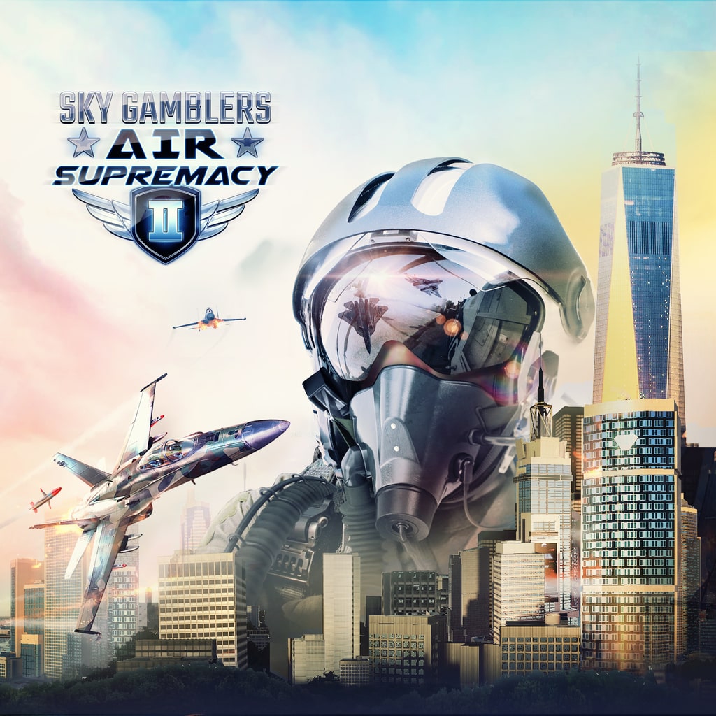 Sky Gamblers Air Supremacy 2