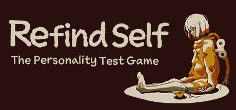 Refind Self: The Personality Test Game