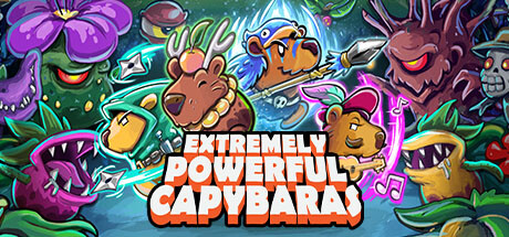 Extremely Powerful Capybaras