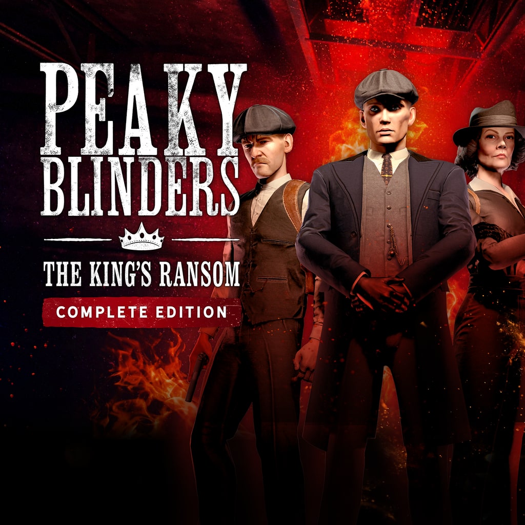 Peaky Blinders: The King's Ransom