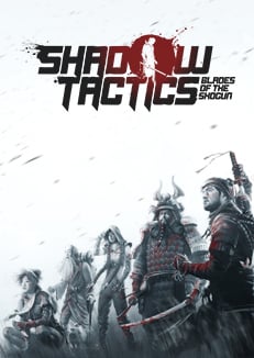 Shadow Tactics: Blades of the Shogun