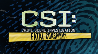 CSI: Fatal Conspiracy