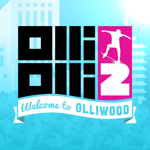 OlliOlli2: Welcome to Olliwood