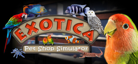 Exotica: Petshop Simulator