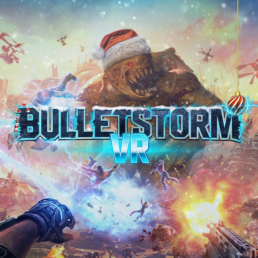Bulletstorm VR