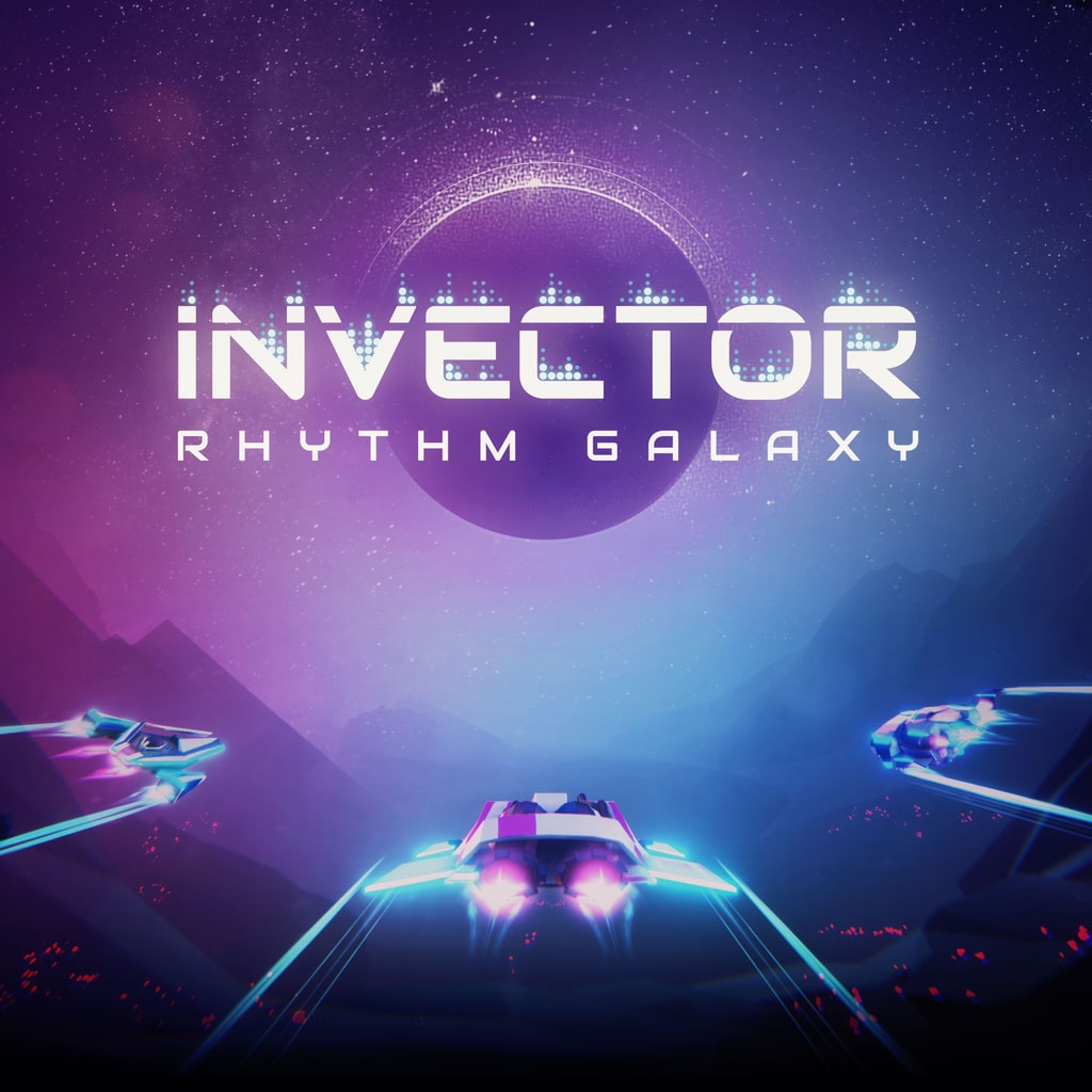 Invector: Rhythm Galaxy