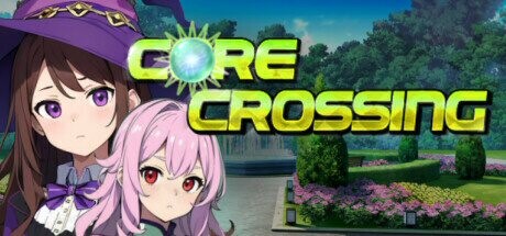 Core Crossing