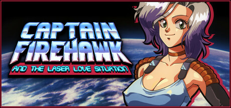 Captain Firehawk and the Laser Love Situation