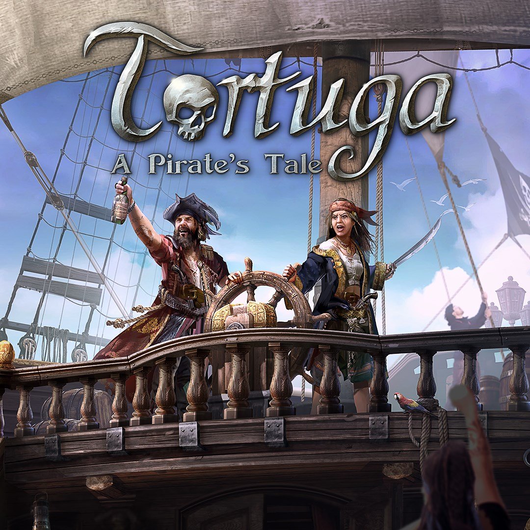Tortuga - A Pirate\'s Tale