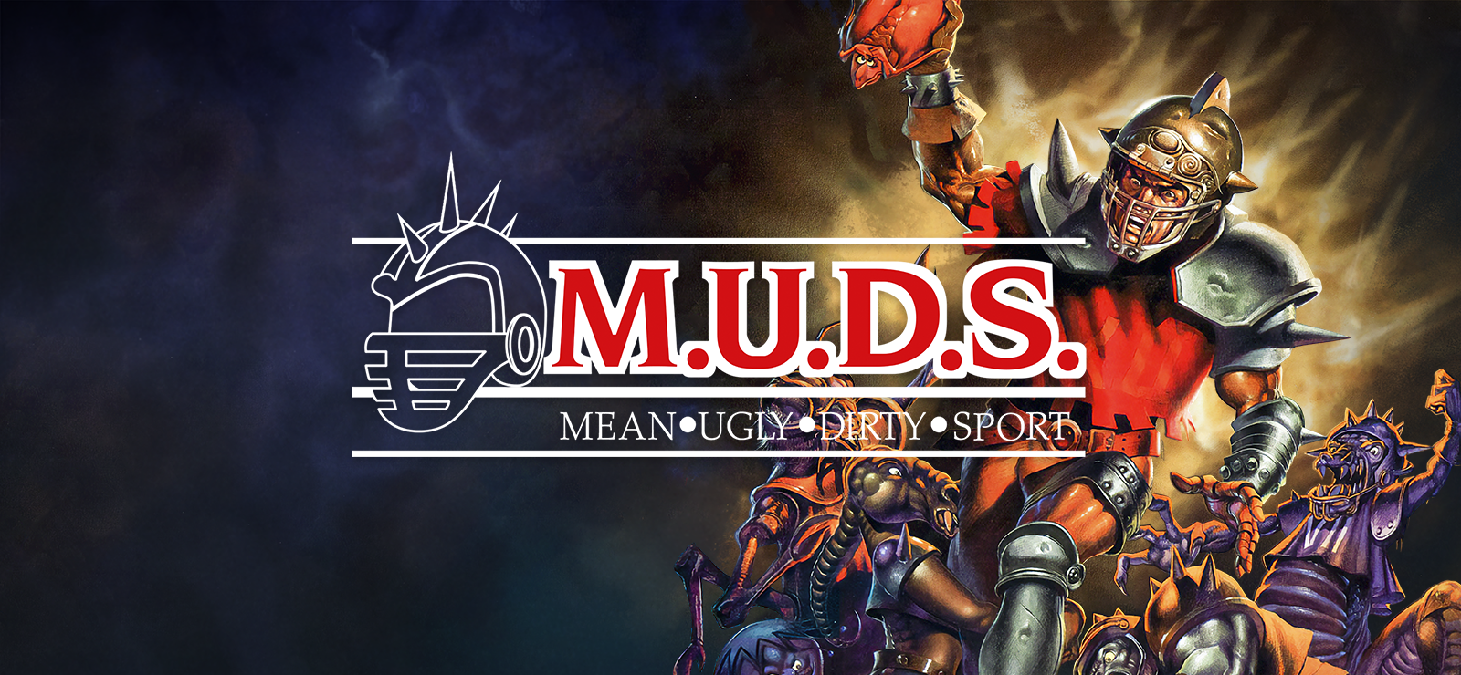 M.U.D.S.: Mean Ugly Dirty Sport