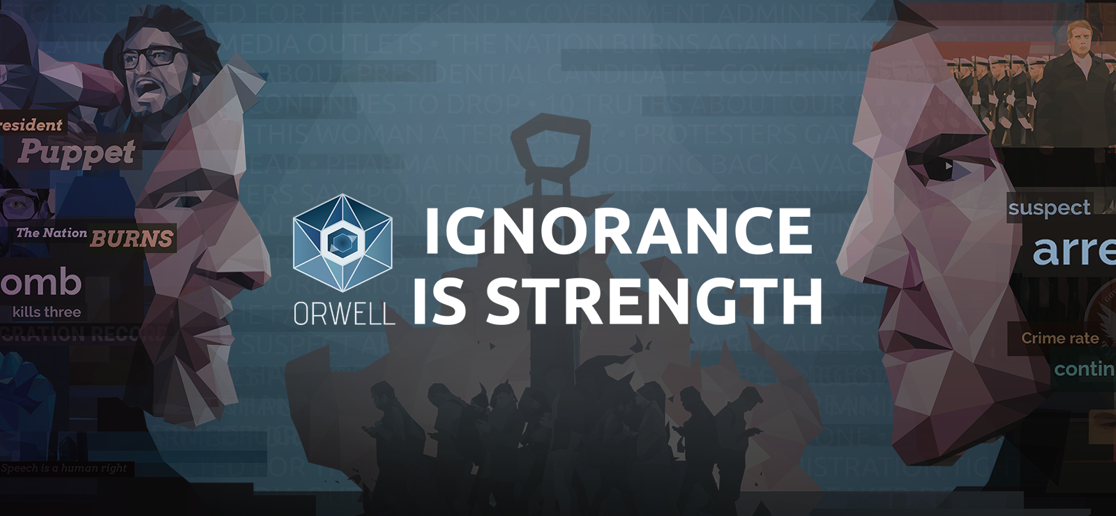 Orwell: Ignorance is Strength