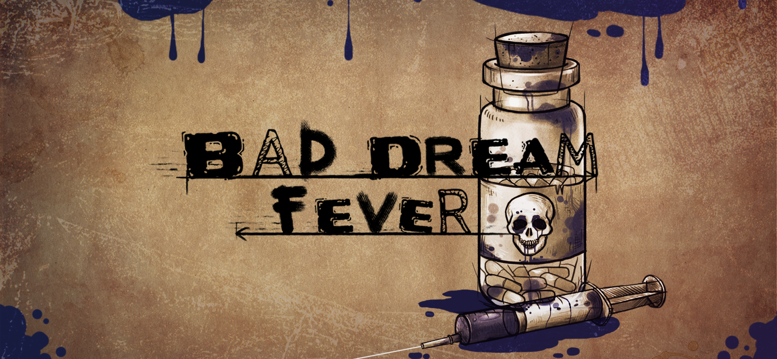 Bad Dream: Fever