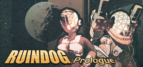 Ruindog:Prologue