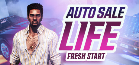 Auto Sale Life: Fresh Start