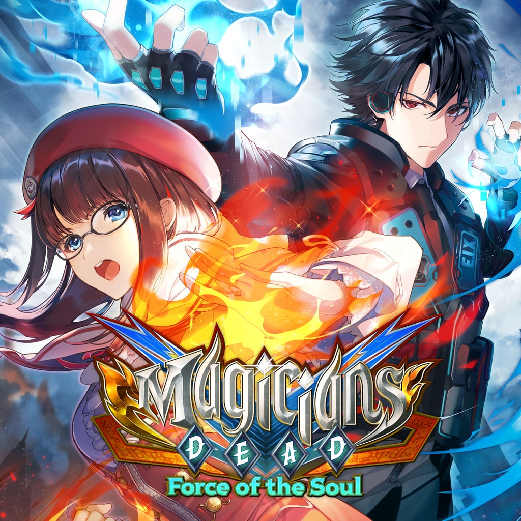 Magicians DEAD ~Force of the Soul~