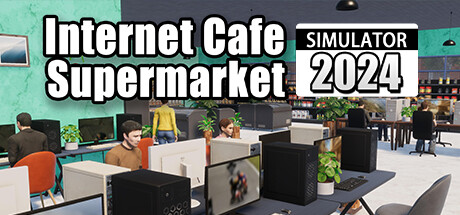 Boxart for Internet Cafe & Supermarket Simulator 2024