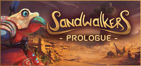 Sandwalkers - Prologue