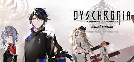 DYSCHRONIA: Chronos Alternate - Dual Edition