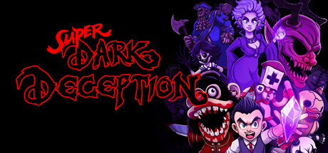 Super Dark Deception