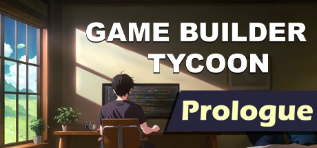 Game Builder Tycoon - Prologue